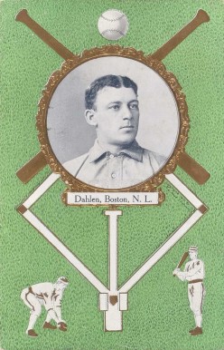 1908 Rose Company Postcards Bill Dahlen # Baseball Card