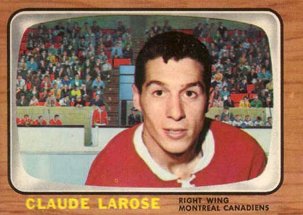 1966 Topps Claude Larose #10 Hockey Card