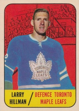 1967 Topps Larry Hillman #80 Hockey Card