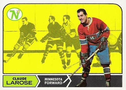 1968 Topps Claude Larose #51 Hockey Card