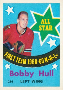 1969 O-Pee-Chee Bobby Hull #216 Hockey Card