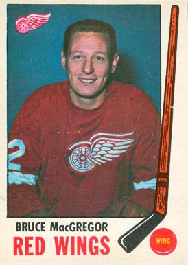 1969 O-Pee-Chee Bruce MacGregor #63 Hockey Card