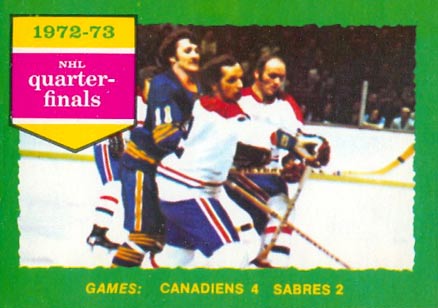 1973 O-Pee-Chee NHL Quarter Finals #191 Hockey Card