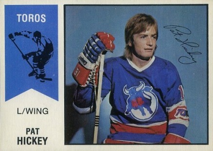 1974 O-Pee-Chee WHA Pat Hickey #24 Hockey Card