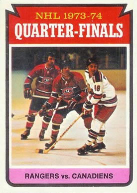 1974 Topps Quarters Rangers vs. Canadiens #210 Hockey Card