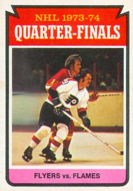 1974 Topps Quarters Flyers vs. Flames #209 Hockey Card