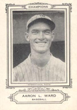 1926 Spalding Champion Aaron L. Ward #47 Baseball Card