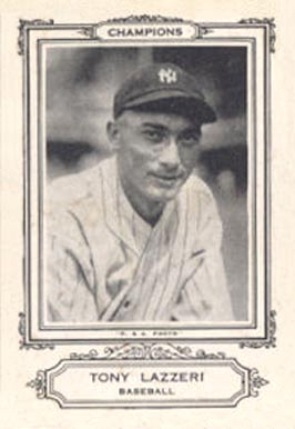 1926 Spalding Champion Tony Lazzeri #26 Baseball Card