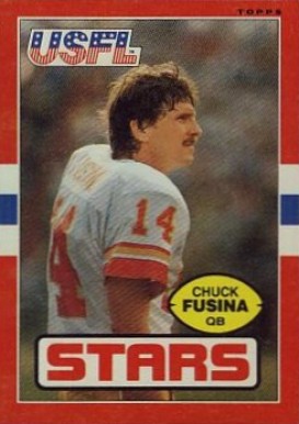 1985 Topps USFL Chuck Fusina #15 Football Card