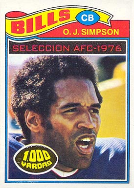 1977 Topps Mexican O.J. Simpson #100 Football Card