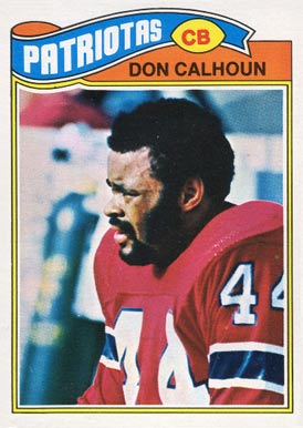 1977 Topps Mexican Don Calhoun #518 Football Card