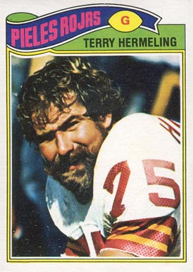 1977 Topps Mexican Terry Hermeling #523 Football Card