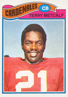1977 Topps Mexican Terry Metcalf #345 Football Card