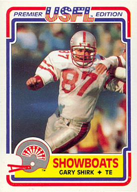 1984 Topps USFL Gary Shirk #57 Football Card