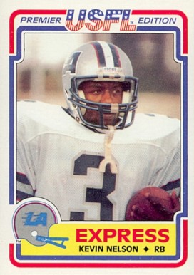 1984 Topps USFL Kevin Nelson #48 Football Card