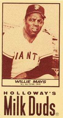 1971 Milk Duds Willie Mays # Baseball Card
