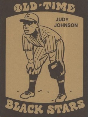 1974 Laughlin Old-Time Black Stars Judy Johnson #36 Baseball Card