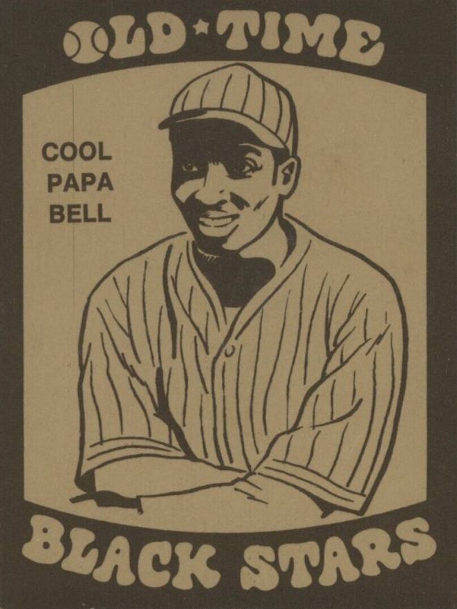 1974 Laughlin Old-Time Black Stars Cool Papa Bell #24 Baseball Card