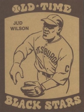 1974 Laughlin Old-Time Black Stars Jud Wilson #12 Baseball Card