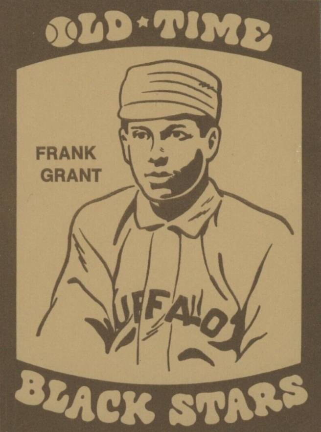 1974 Laughlin Old-Time Black Stars Frank Grant #17 Baseball Card