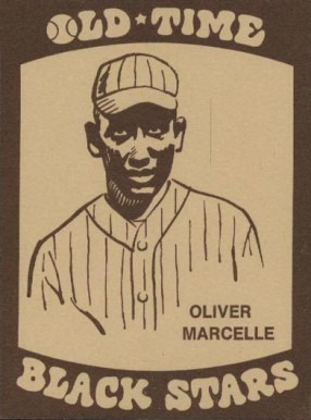 1974 Laughlin Old-Time Black Stars Oliver Marcelle #3 Baseball Card
