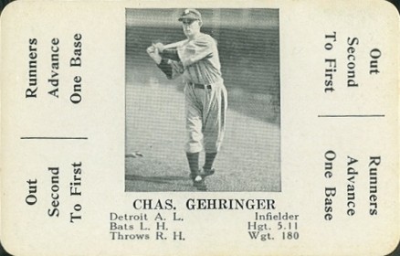 1936 S & S Game Charles Gehringer #23 Baseball Card