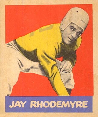 1949 Leaf Jay Rhodemyre #126 Football Card