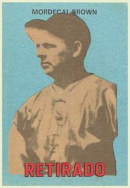 1967 Venezuela Topps Mordecai Brown #173 Baseball Card