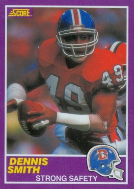 1989 Score Supplemental Dennis Smith #381S Football Card
