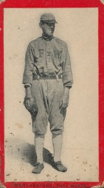 1910 Old Mill Series 3 (Texas League) Wertherford # Baseball Card