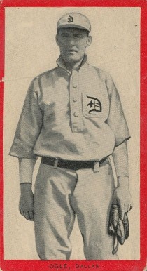1910 Old Mill Series 3 (Texas League) Hatton Ogle # Baseball Card