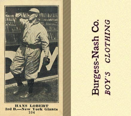 1916 Burgess-Nash Co. Hans Lobert #104 Baseball Card