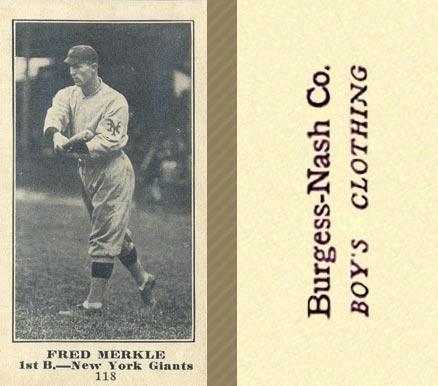 1916 Burgess-Nash Co. Fred Merkle #118 Baseball Card