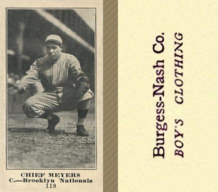 1916 Burgess-Nash Chief Meyers #119 Baseball Card
