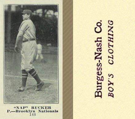 1916 Burgess-Nash Co. "Nap" Rucker #148 Baseball Card