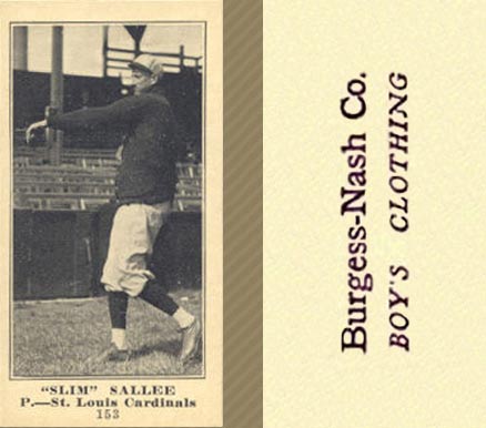 1916 Burgess-Nash Co. "Slim" Sallee #153 Baseball Card