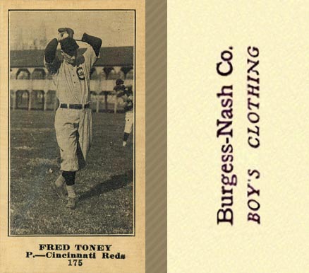 1916 Burgess-Nash Co. Fred Toney #175 Baseball Card