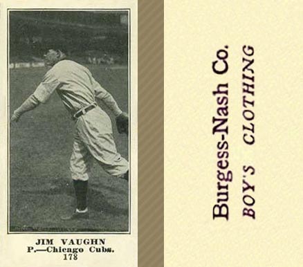 1916 Burgess-Nash Jim Vaughn #178 Baseball Card