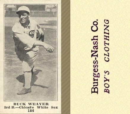 1916 Burgess-Nash Co. Buck Weaver #186 Baseball Card