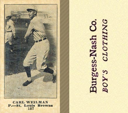 1916 Burgess-Nash Co. Carl Weilman #187 Baseball Card