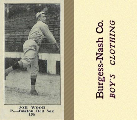 1916 Burgess-Nash Joe Wood #195 Baseball Card