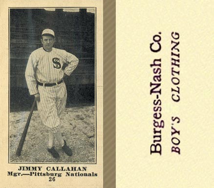 1916 Burgess-Nash Co. Jimmy Callahan #26 Baseball Card