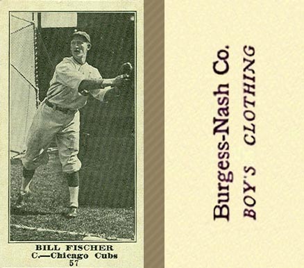 1916 Burgess-Nash Co. Bill Fischer #57 Baseball Card
