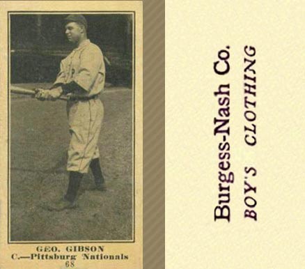 1916 Burgess-Nash Co. Geo. Gibson #68 Baseball Card