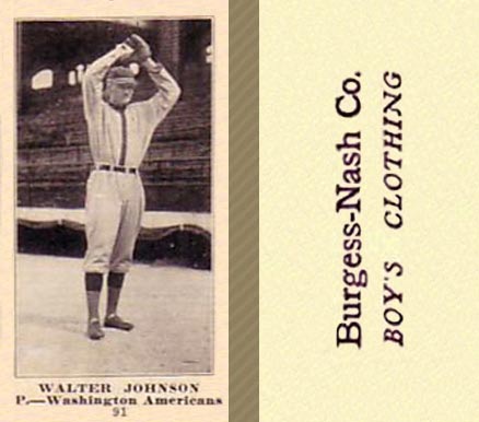 1916 Burgess-Nash Walter Johnson #91 Baseball Card