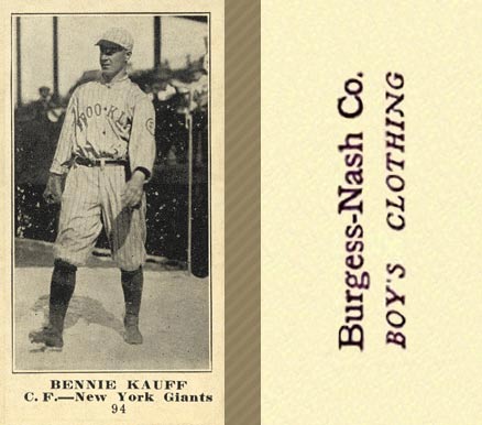 1916 Burgess-Nash Co. Bennie Kauff #94 Baseball Card