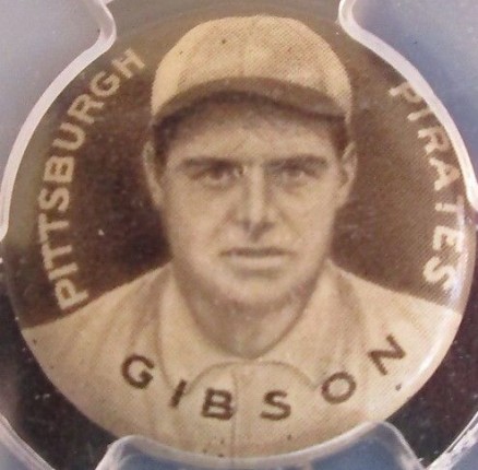 1910 Sweet Caporal Pins Gibson, Pittsburgh Pirates # Baseball Card