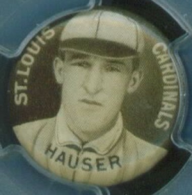 1910 Sweet Caporal Pins Arnold Hauser # Baseball Card