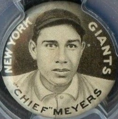 1910 Sweet Caporal Pins Chief Meyers # Baseball Card