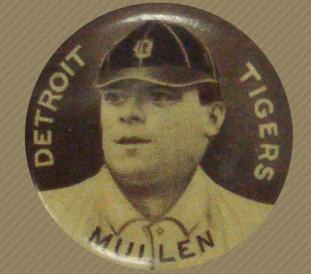 1910 Sweet Caporal Pins Mullen, Detroit Tigers # Baseball Card